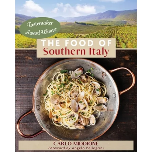 The Food of Southern Italy: (New Edition) - Paperback