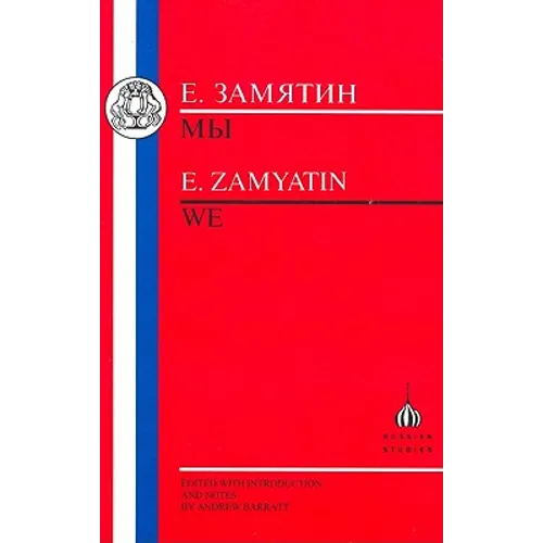 Zamyatin: We - Paperback
