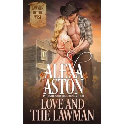 Love and the Lawman - Paperback