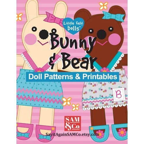 Bunny & Bear Doll Patterns & Printables: Easy to Make 9