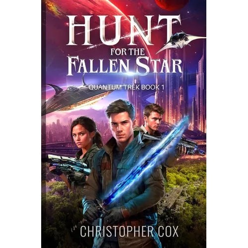 Hunt for the Fallen Star - Paperback