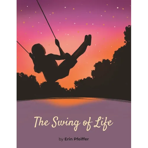 The Swing of Life - Paperback