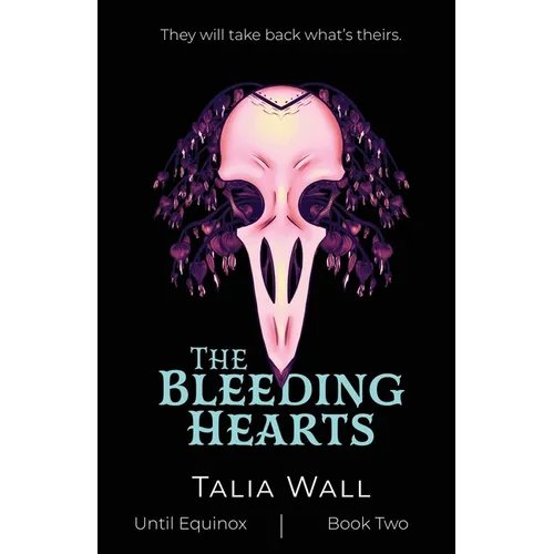 The Bleeding Hearts - Paperback