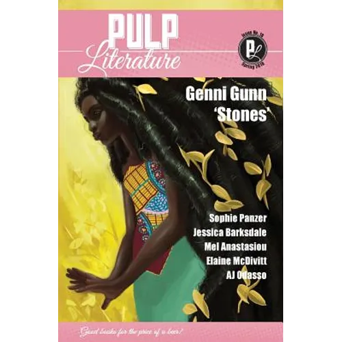 Pulp Literature Spring 2018: Issue 18 - Paperback