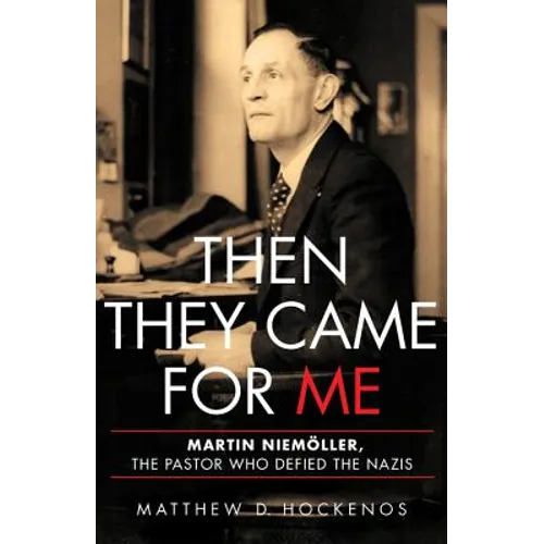 Then They Came for Me - Hardcover