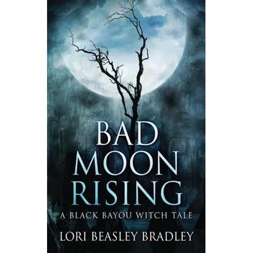 Bad Moon Rising - Paperback