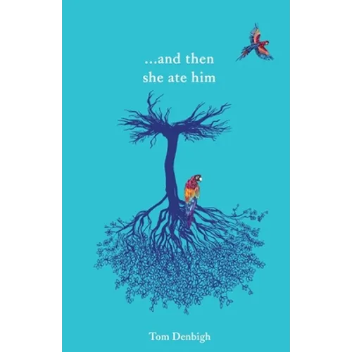 ...and then she ate him - Paperback