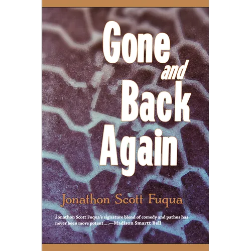 Gone and Back Again - Paperback