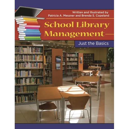 School Library Management: Just the Basics - Paperback