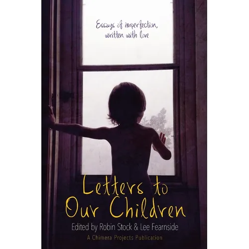Letters to Our Children - Paperback