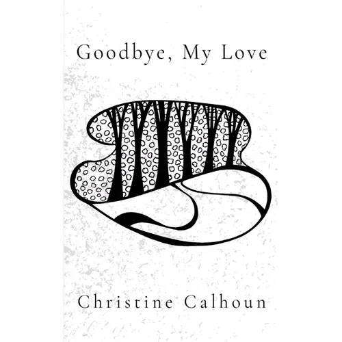 Goodbye, My Love - Paperback