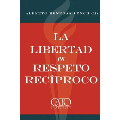 La libertad es respeto reciproco - Paperback