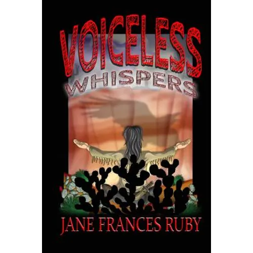 Voiceless Whispers - Paperback