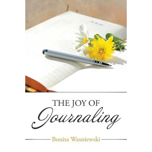 The Joy of Journaling - Paperback