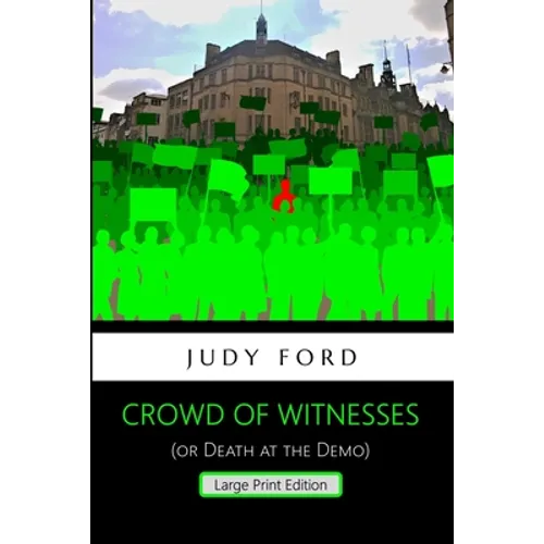 Crowd of Witnesses: Death at the Demo - Paperback
