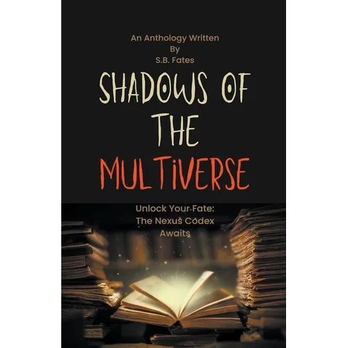 Shadows of the Multiverse - Paperback