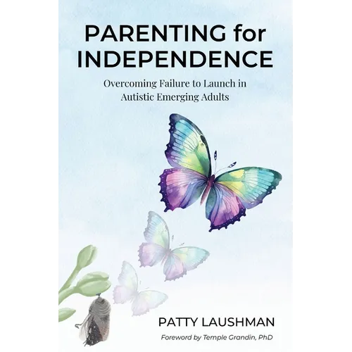 Parenting for Independence - Paperback