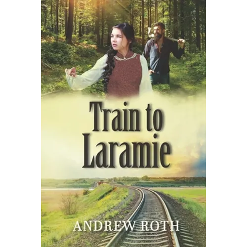 Train to Laramie - Paperback
