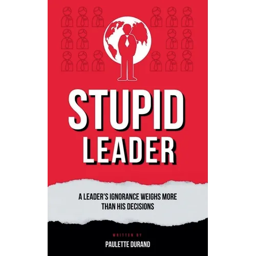 Stupid Leader - Paperback