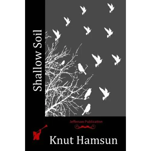 Shallow Soil - Paperback