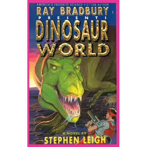 Ray Bradbury Presents Dinosaur World - Paperback