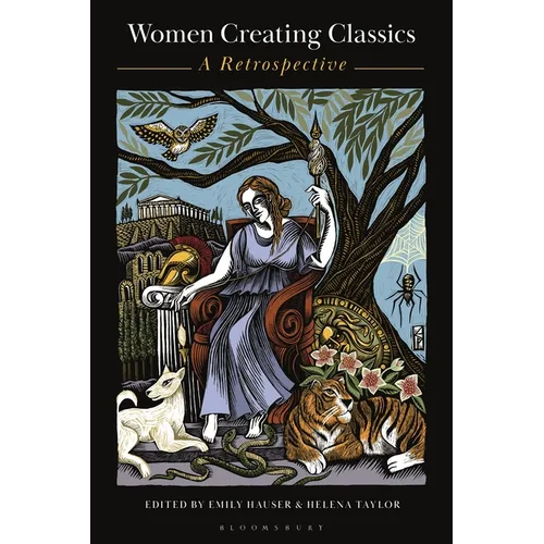 Women Creating Classics: A Retrospective - Hardcover