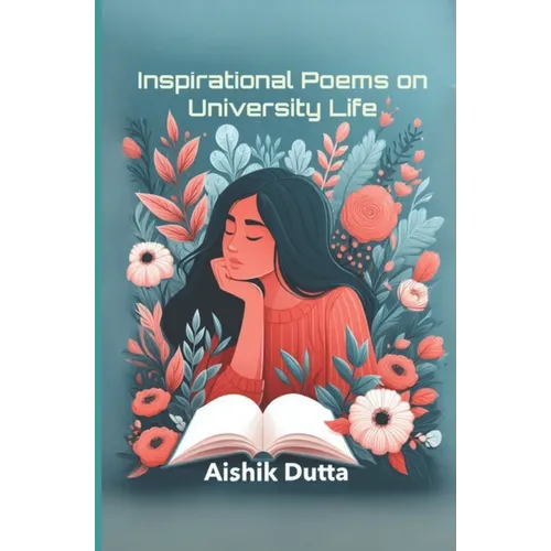 Inspirational Poems on University Life - Paperback