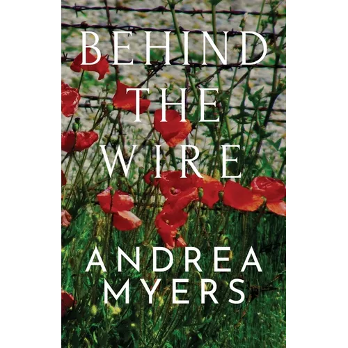 Behind the Wire - Paperback