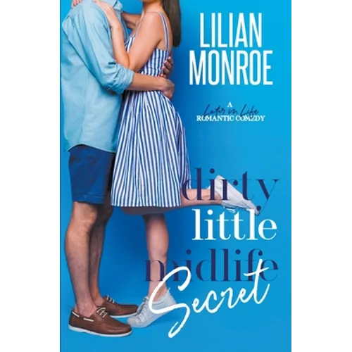 Dirty Little Midlife Secret - Paperback