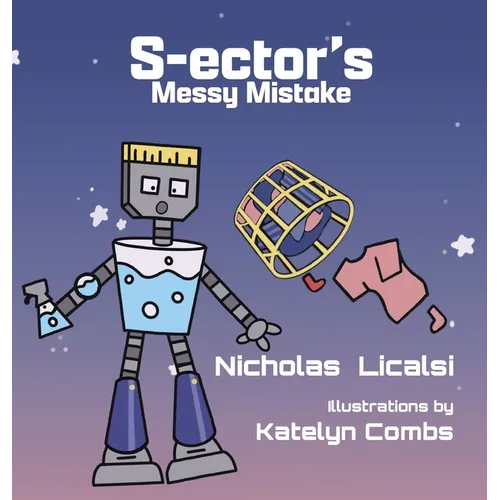 S-ector's Messy Mistake - Hardcover