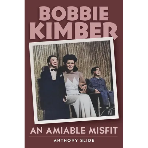 Bobbie Kimber: An Amiable Misfit - Paperback