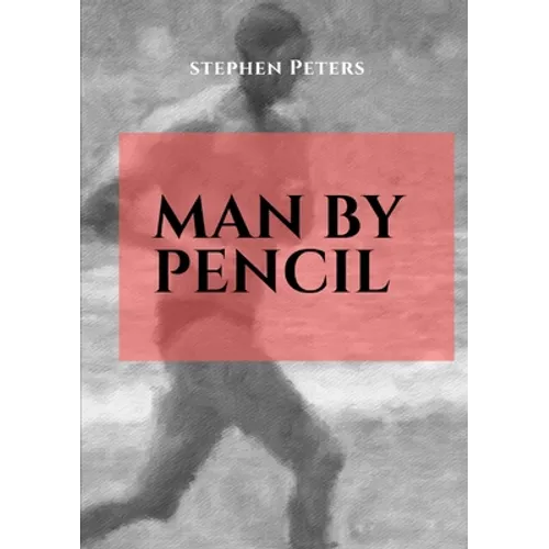 Man by Pencil - Paperback