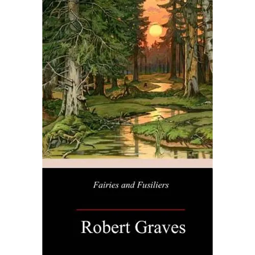 Fairies and Fusiliers - Paperback
