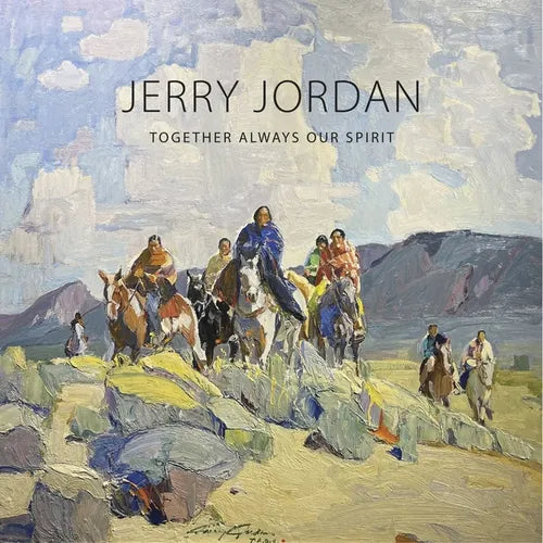 Jerry Jordan: Together Always Our Spirit - Hardcover