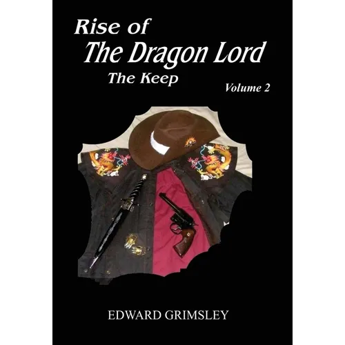 Rise of the Dragon Lord: The Keep - Hardcover