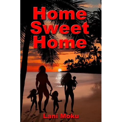 Home Sweet Home - Paperback