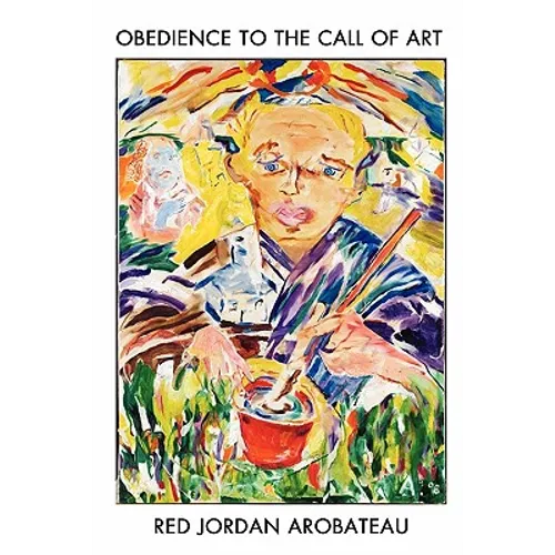 Obedience to the Call of Art - Paperback