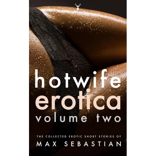 Hotwife Erotica: Volume Two - Paperback