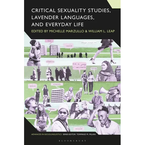 Critical Sexuality Studies, Lavender Languages, and Everyday Life - Paperback