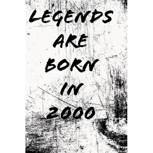 Legends Are Born in 2000 - Paperback