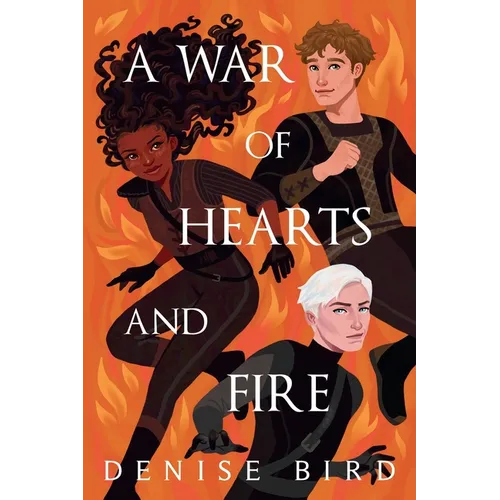 A War of Hearts and Fire