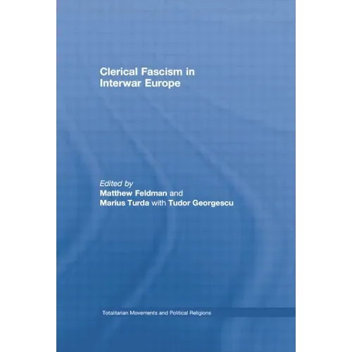 Clerical Fascism in Interwar Europe - Paperback