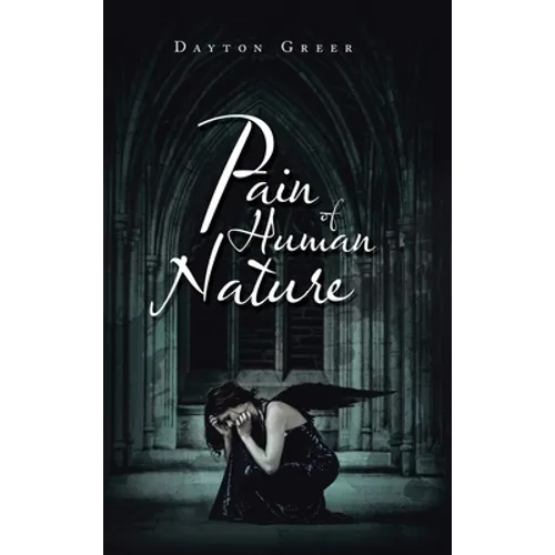 Pain of Human Nature