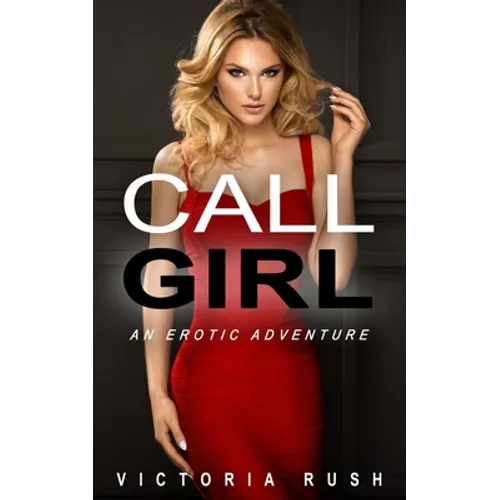 Call Girl: Lesbian Bisexual Menage Erotica - Paperback