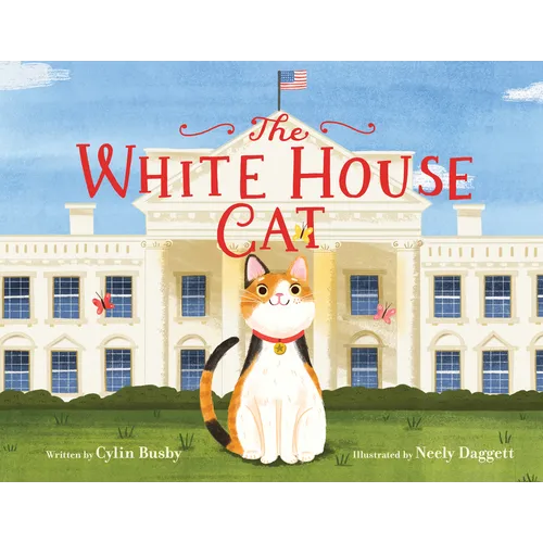 The White House Cat - Hardcover