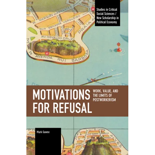 Motivations for Refusal - Paperback