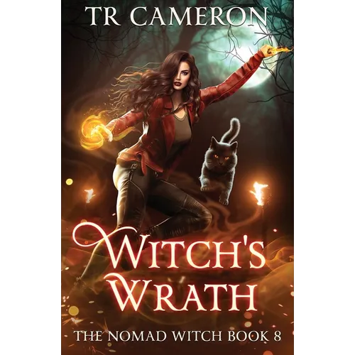 Witch's Wrath: The Nomad Witch Book 8 - Paperback