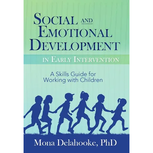 Social and Emotional Development in Early Intervention - Paperback