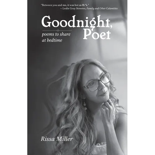 Goodnight, Poet: Poems to Share at Bedtime - Paperback