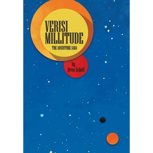 Verisi Millitude: The Adventure Saga - Hardcover